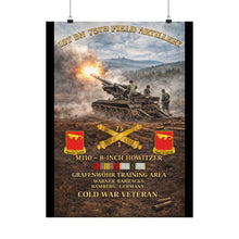 Load image into Gallery viewer, Army 1st Battalion, 75th Artillery Matte Poster — M110 8-Inch SP Fire Mission (Grafenwoehr/Bamberg), Germany
