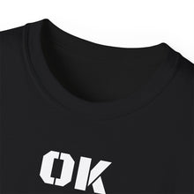 Load image into Gallery viewer, Unisex Ultra Cotton Tee - OK