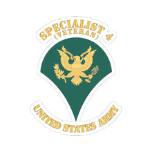 Load image into Gallery viewer, Kiss-Cut Stickers - Army - Enlisted - SPC 4 - Specialist 4 - Std - Veteran X 300
