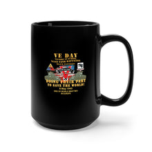 Load image into Gallery viewer, Black Mug 15oz - Army - 761st Tank Bn - VE Day - Victory in Europe Day - End of