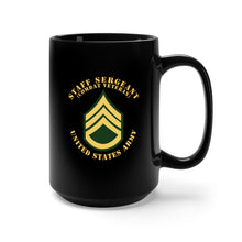 Load image into Gallery viewer, Black Mug 15oz - Army - Staff Sergeant - SSG - Combat Veteran - Flat X 300