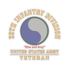Load image into Gallery viewer, Kiss - Cut Stickers - Army - SSI - 29th Infantry Division - Blue and Gray- US Army Veteran X 300