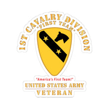 Load image into Gallery viewer, Kiss-Cut Stickers - Army - 1st Cavalry Division - DUI - America's First Team - US Army - Veteran X 300