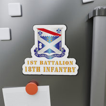 Load image into Gallery viewer, Die-Cut Magnets - Army - 1st Bn 18th Inf w DUI