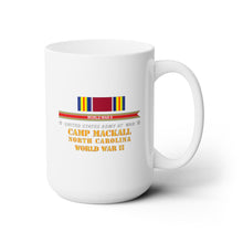 Load image into Gallery viewer, White Ceramic Mug 15oz - Army - Camp McKall, NC w SVC WWII w Streamer X 300