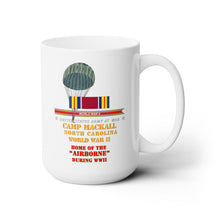 Load image into Gallery viewer, White Ceramic Mug 15oz - Army - Camp Mackall, NC w SVC WWII - Home of Airborne X 300