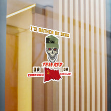 Load image into Gallery viewer, Kiss-Cut Vinyl Decals - Army - Ranger Patrol Cap - Skull - Ranger Airborne Killem All -Id Rather Be Dead X 300