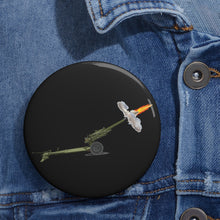 Load image into Gallery viewer, Custom Pin Buttons - M119 howitzer - Firing