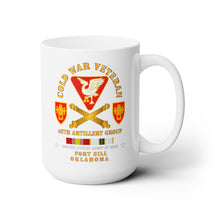 Load image into Gallery viewer, White Ceramic Mug 15oz - Army - Cold War Vet - 46th Artillery Group - Fort Sill, OK w COLD SVC