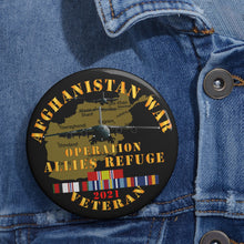 Load image into Gallery viewer, Custom Pin Buttons - Afghanistan War - Operation Allies Refuge - Veteran w AFGHAN SVC