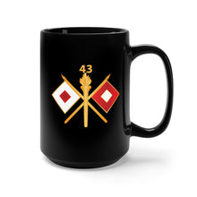 Load image into Gallery viewer, Black Mug 15oz - 43rd Signal Battalion w Unit Number - Branch wo Txt