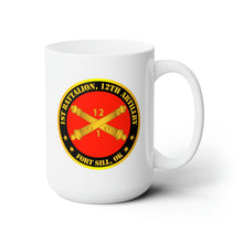 Load image into Gallery viewer, White Ceramic Mug 15oz - Army - 1st Battalion, 12th Artillery Regiment w Branch Ft Sill OK