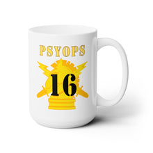 Load image into Gallery viewer, White Ceramic Mug 15oz - Army - PSYOPS w Branch Insignia - 16th Battalion Numeral - Line X 300
