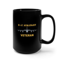 Load image into Gallery viewer, Black Mug 15oz - Airplane - B-47 Stratojet Bomber - Front - Veteran X 300