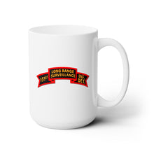 Load image into Gallery viewer, White Ceramic Mug 15oz - SOF - 151st Inf - LRSU Scroll - Surveillance X 300