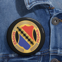 Load image into Gallery viewer, Custom Pin Buttons - DUI - 1st Infantry Regiment wo Txt x 300