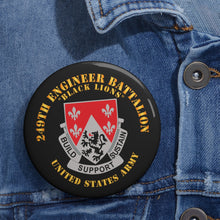 Load image into Gallery viewer, Custom Pin Buttons - DUI - 249th Engineer Battalion
