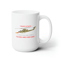 Load image into Gallery viewer, White Ceramic Mug 15oz - Army - AH-1 Cobra - Snake Attack - Slicks are for Kids