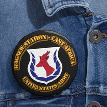 Load image into Gallery viewer, Custom Pin Buttons - Kagnew Station - East Africa