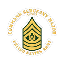 Load image into Gallery viewer, Kiss-Cut Stickers - Army - Command Sergeant Major - CSM - Flat X 300