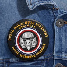 Load image into Gallery viewer, Custom Pin Buttons - 502nd PIR - 101st Airborne Division