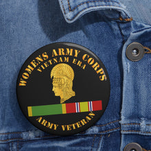 Load image into Gallery viewer, Custom Pin Buttons - Womens Army Corps Vietnam Era - w WAC - NDSM X 300
