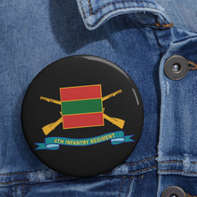 Load image into Gallery viewer, Custom Pin Buttons - 4th Infantry Regiment - DUI w Br - Ribbon X 300