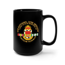 Load image into Gallery viewer, Black Mug 15oz - 6th Battalion, 32nd Field Artillery -Vietnam Veteran w VN SVC X 300