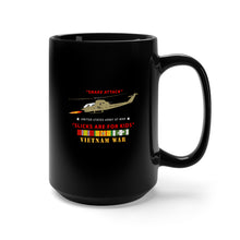 Load image into Gallery viewer, Black Mug 15oz - Army - AH-1 Cobra - Snake Attack - Slicks are for Kids w VN SVC