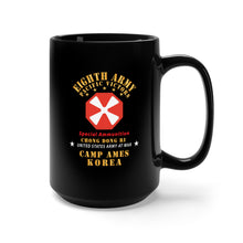 Load image into Gallery viewer, Black Mug 15oz - Army - Eighth Army - Camp Ames - Special Ammunition - Korea - Chong Dong Ri X 300