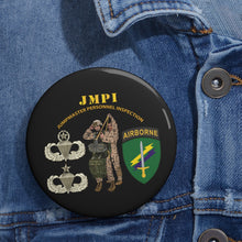 Load image into Gallery viewer, Custom Pin Buttons - JMPI - USACAPOC