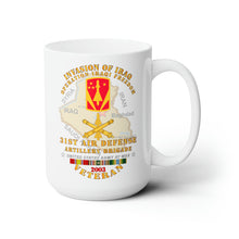 Load image into Gallery viewer, White Ceramic Mug 15oz - Army - 31st Air Defense Artillery Bde - OIF - Invasion - 2003 w IRAQ SVC
