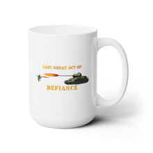 Load image into Gallery viewer, White Ceramic Mug 15oz - Army - Last Great Act of Defiance