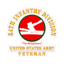 Load image into Gallery viewer, Kiss-Cut Stickers - Army - SSI - 84th Infantry Division - The Railsplitters - US Army Veteran X 300