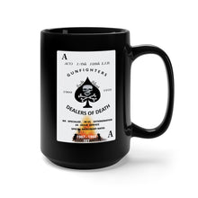 Load image into Gallery viewer, Black Mug 15oz - ACO 1-6th 198th L.I.B -Gunfighters - Death Card 67-69 Tet w Fire X 300