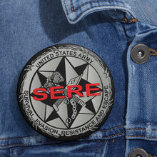 Load image into Gallery viewer, Custom Pin Buttons - US Army - SERE