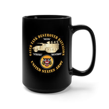Load image into Gallery viewer, Black Mug 15oz - 645th Tank Destroyer Battalion w TD - SSI - US Army X 300