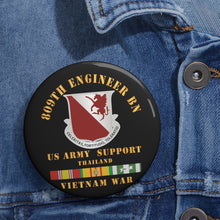 Load image into Gallery viewer, Custom Pin Buttons - 809th Engineer Bn - Thailand w VN SVC X 300