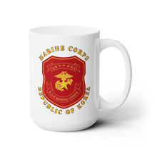 Load image into Gallery viewer, White Ceramic Mug 15oz - Korea - Republic of Korea - Marine Corps Patch