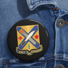 Load image into Gallery viewer, Custom Pin Buttons - DUI - 2nd Infantry Regiment wo Txt X 300