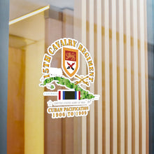 Load image into Gallery viewer, Kiss-Cut Vinyl Decals - Army - 15th Cavalry Regiment - Cuban Pacification w CUBA SVC
