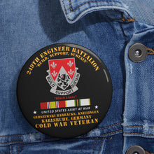 Load image into Gallery viewer, Custom Pin Buttons - 249th Engineer Bn - Karlsruhe, Germany w COLD SVC