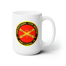 Load image into Gallery viewer, White Ceramic Mug 15oz - Army - 2nd Battalion, 12th Artillery Regiment w Branch Ft Carson, CO