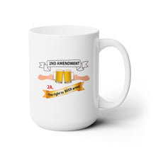 Load image into Gallery viewer, White Mug 15oz -2nd Amendment 2A - The right to Beer Arms