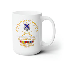 Load image into Gallery viewer, White Ceramic Mug 15oz - Army - 126th Infantry Regiment - 911 - ONE w SVC w BR