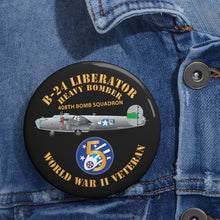 Load image into Gallery viewer, Custom Pin Buttons - AAC - 22BG - 408th BS - B-24 - 5th AF X 300