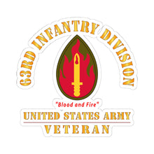 Load image into Gallery viewer, Kiss-Cut Stickers - Army - SSI - 63rd Infantry Division - Blood and Fire - US Army Veteran X 300