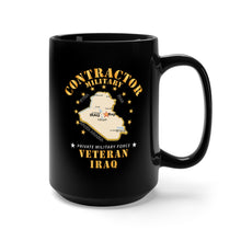Load image into Gallery viewer, Black Mug 15oz - GOVT - Military Contractor - Veteran - Iraq X 300