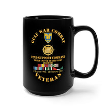 Load image into Gallery viewer, Black Mug 15oz - Gulf War Combat Vet w 22nd Support Command - 3rd Army X 300