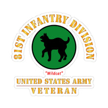 Load image into Gallery viewer, Kiss-Cut Stickers - Army - SSI - 81st Infantry Division - Wildcat - US Army Veteran X 300